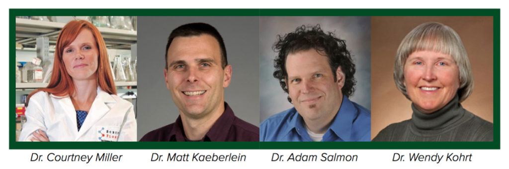 Dr. Courtney Miller, Dr. Matt Kaeberlein, Dr. Adam Salmon, Dr. Wendy Kohrt
