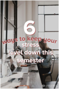 6 ways to keep your stress level down. Woman sits at a table and works on her laptop.