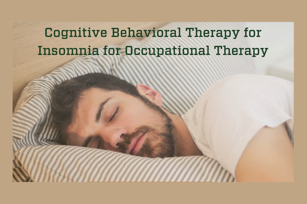 Cognitive Behavioral Therapy for Insomnia (CBT-i) - Quadra Wellness and  Counselling Vancouver