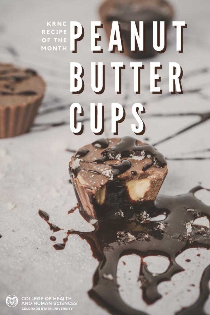KRNC Recipe of the Month | Peanut Butter Cups