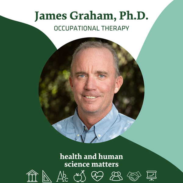 A Health and Human Science Matters podcast graphic featuring James Graham