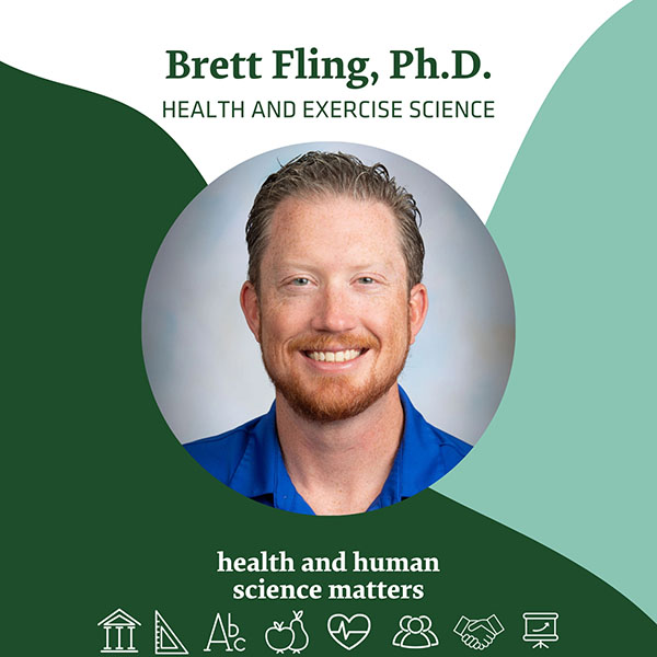 Health and Human Science Matters podcast graphic featuring Brett Fling