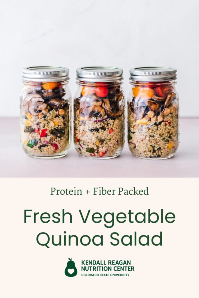 Three mason jars of quinoa salads with text that reads "Protein + Fiber Packed, fresh vegetable quinoa salad."